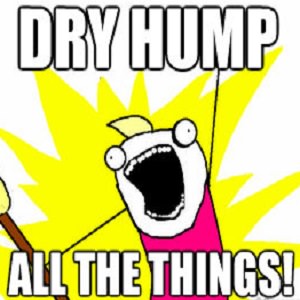 dry hump 2