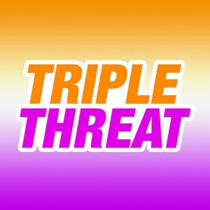 triple threat 1